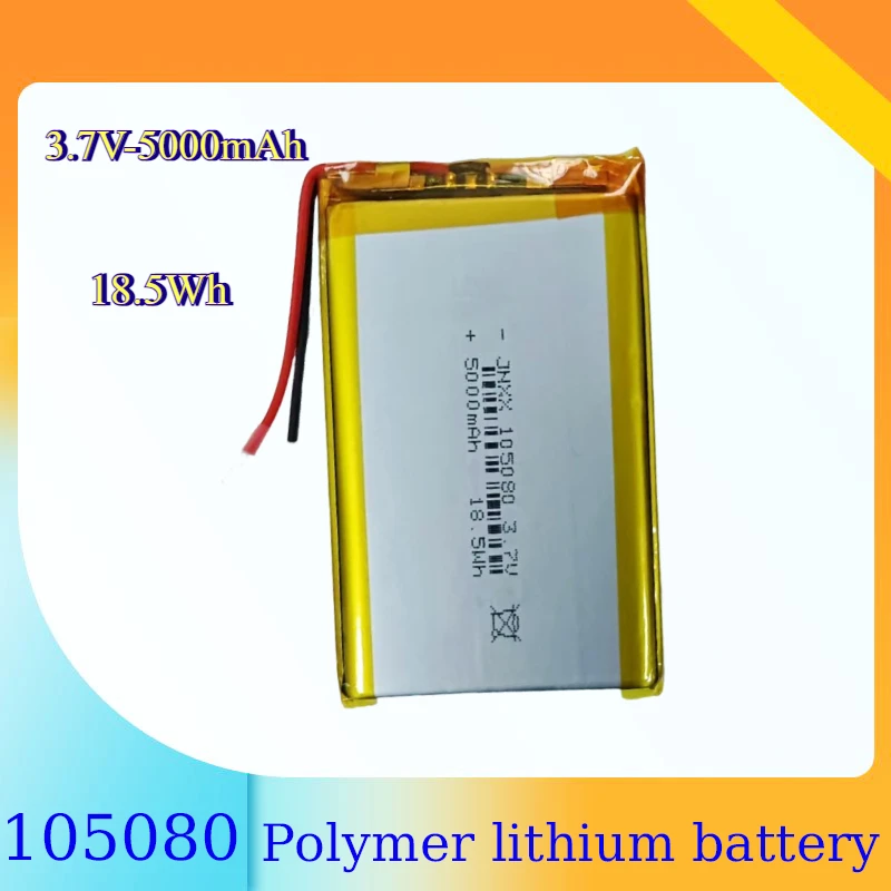 3.7V 5000mAh 18.5Wh Lithium Polymer Replacement Rechargeable Battery 105080 Mobile Power Supply Sweeper Power Bank LED Light
3.7V 5000mAh 18.5Wh Lithium Polymer Replacement Rechargeable Battery 105080 Mobile Power Supply Sweeper Power Bank LED Light