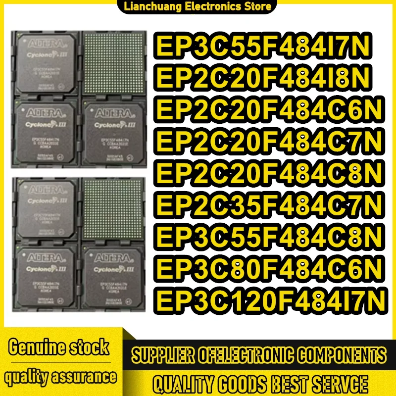 EP3C55F484I7N EP2C20F484I8N EP2C20F484C6N EP2C20F484C7N EP2C20F484C8N EP2C35F484C7N EP3C55F484C8N EP3C80F484C6N EP3C120F484I7N 1
EP3C55F484I7N EP2C20F484I8N EP2C20F484C6N EP2C20F484C7N EP2C20F484C8N EP2C35F484C7N EP3C55F484C8N EP3C80F484C6N EP3C120F484I7N 1