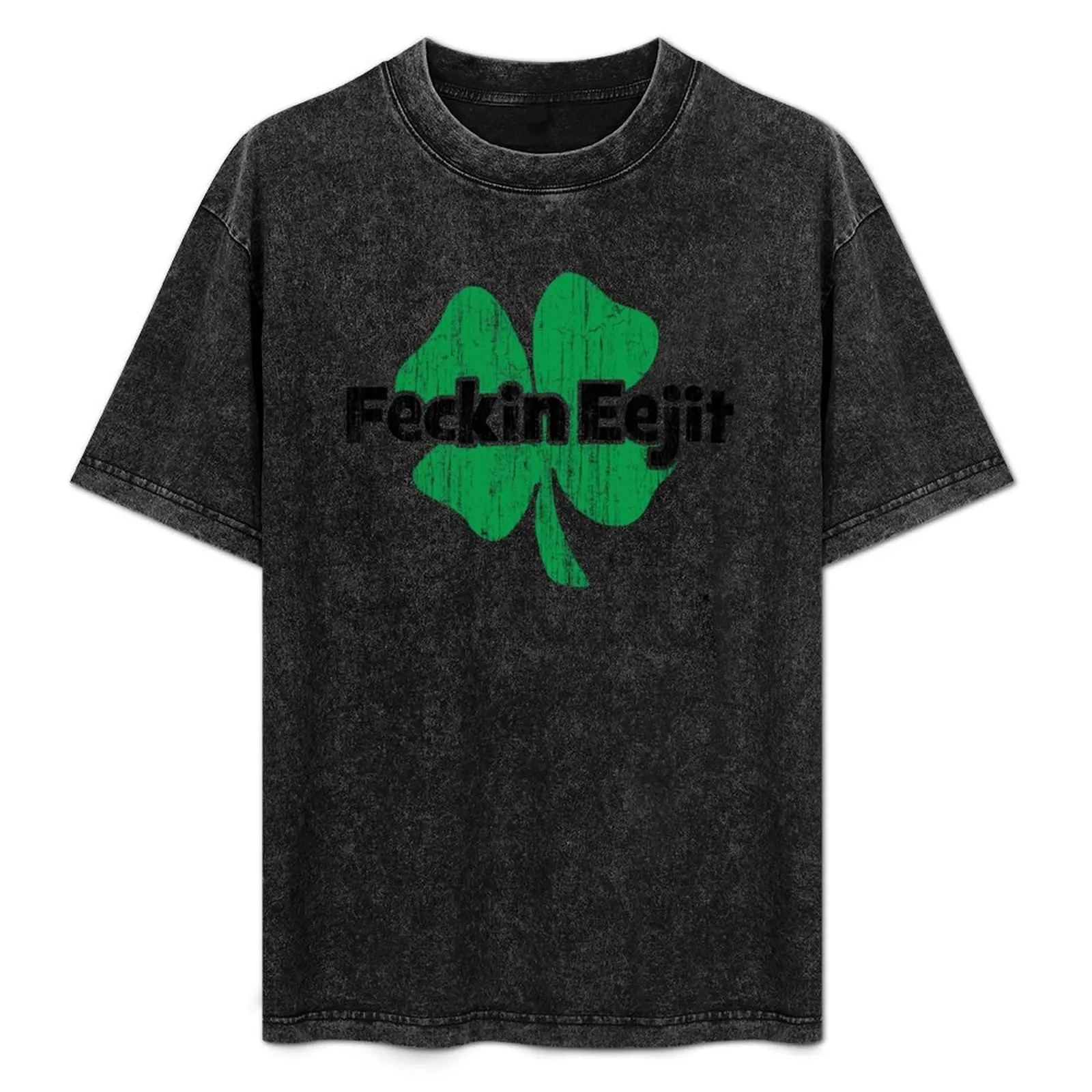 Feckin Eejit T-Shirt Stain Resistant Casual Tee
Feckin Eejit T-Shirt Stain Resistant Casual Tee