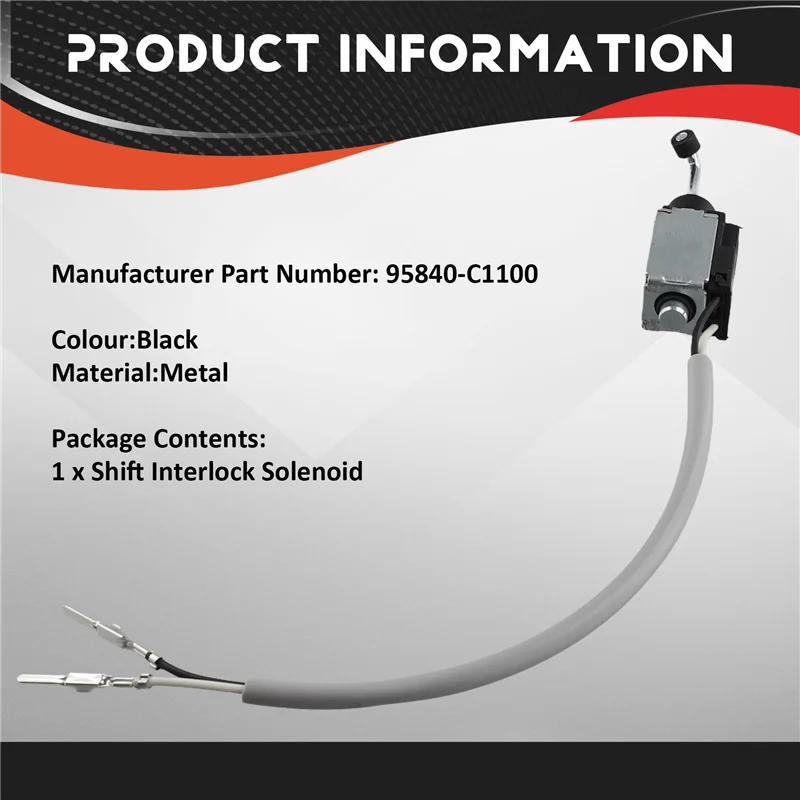 95840-C1100 95840C1100 New Shift Interlock Solenoid For Hyundai Sonata 2015-2019
95840-C1100 95840C1100 New Shift Interlock Solenoid For Hyundai Sonata 2015-2019