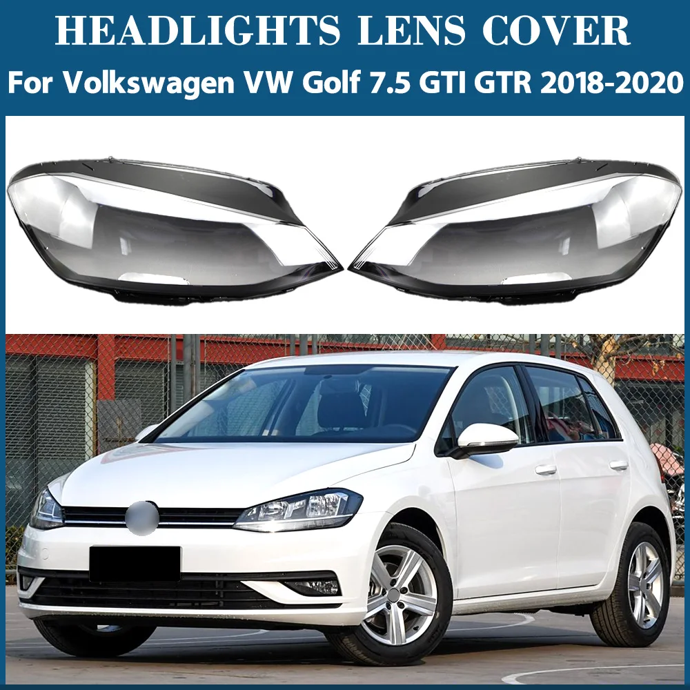 For Volkswagen VW Golf 7.5 GTI GTR 2018 2019 2020 Front Headlight Cover Transparent Lamp Shade Headlamp Lamp Shell Replace
For Volkswagen VW Golf 7.5 GTI GTR 2018 2019 2020 Front Headlight Cover Transparent Lamp Shade Headlamp Lamp Shell Replace