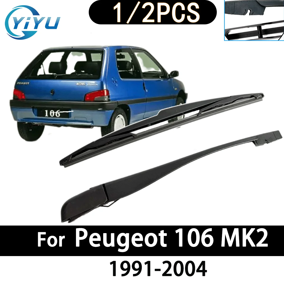 1/2 шт. автомобильный рычаг заднего стеклоочистителя, щетка стеклоочистителя для Peugeot 106 MK2 1991-2004, автомобильные аксессуары, аксессуары
1/2 шт. автомобильный рычаг заднего стеклоочистителя, щетка стеклоочистителя для Peugeot 106 MK2 1991-2004, автомобильные аксессуары, аксессуары