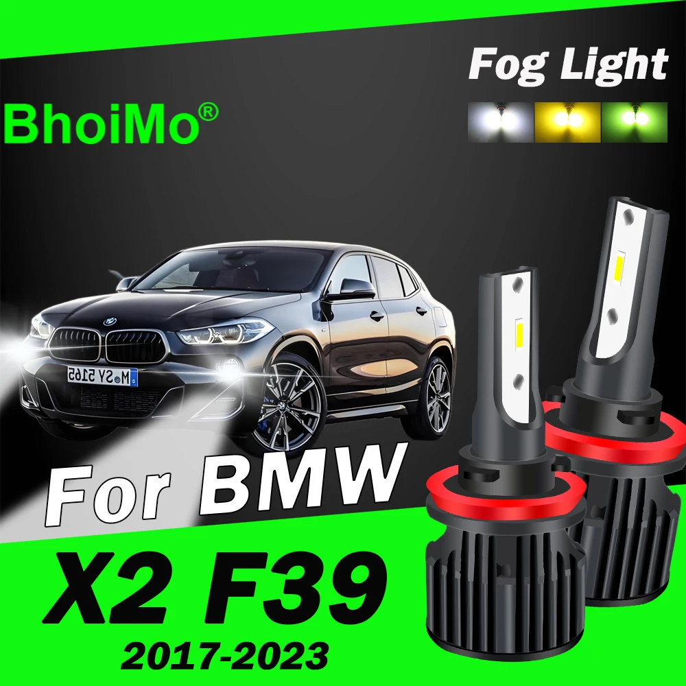 BhoiMo For BMW X2 F39 Led Bulb Front Fog Lights 2017 2018 2019 2020 2021 2022 2023 Car Auto Lamps
BhoiMo For BMW X2 F39 Led Bulb Front Fog Lights 2017 2018 2019 2020 2021 2022 2023 Car Auto Lamps