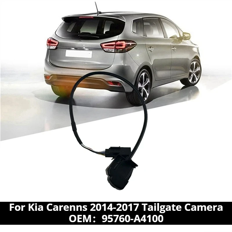 6PIN Rear View Camera Assembly Reverse Parking Assist For KIA Carens 2014-2017 Tailgate Camera 95760-A4100
6PIN Rear View Camera Assembly Reverse Parking Assist For KIA Carens 2014-2017 Tailgate Camera 95760-A4100
