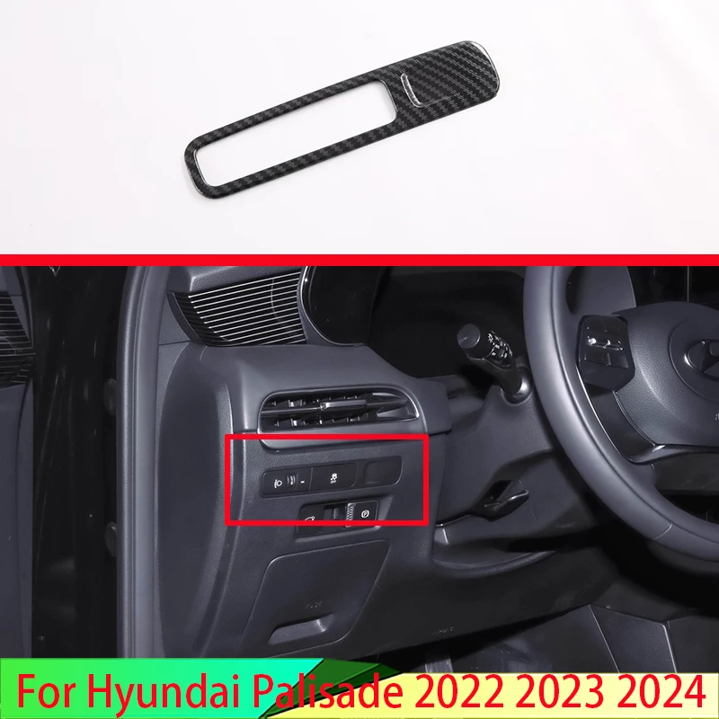 For Hyundai Palisade 2023 2024 Car Accessories Carbon fiber style Head Light Switch Button Control Panel Cover Trim Bezel
For Hyundai Palisade 2023 2024 Car Accessories Carbon fiber style Head Light Switch Button Control Panel Cover Trim Bezel