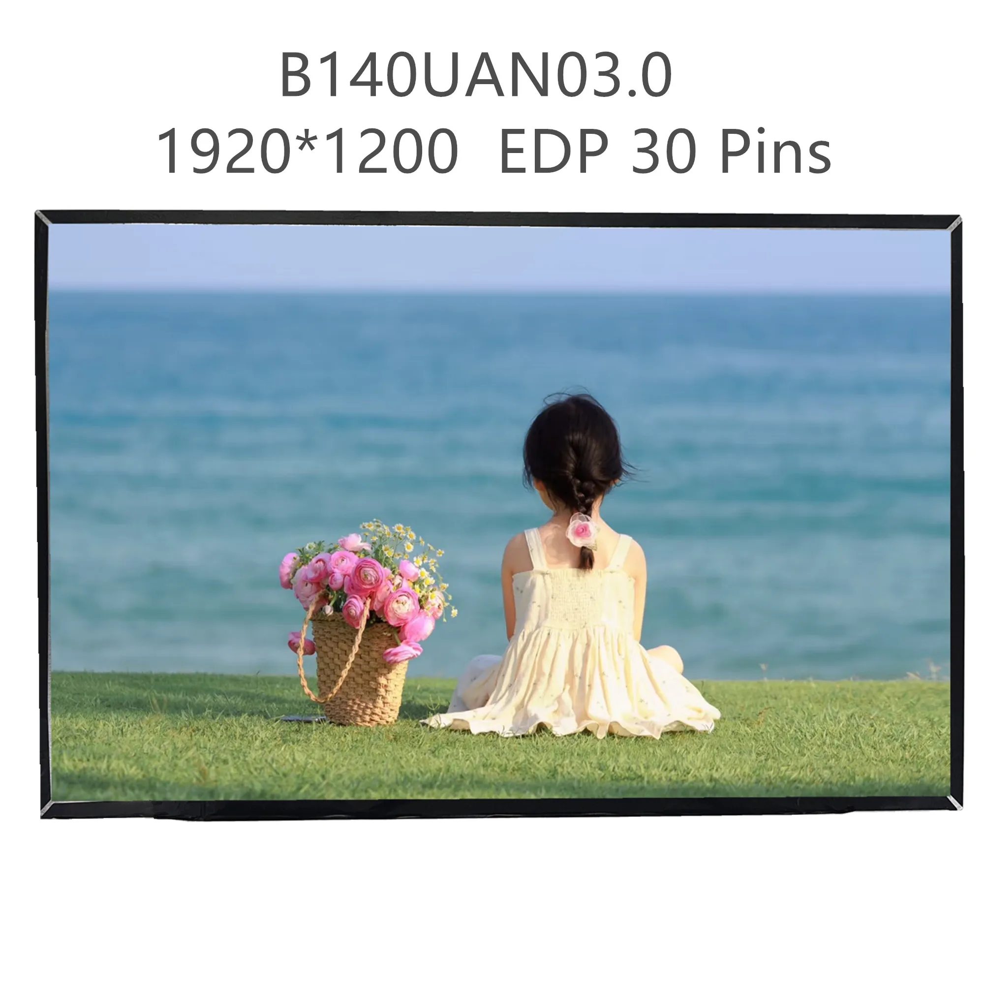 14.0'' B140UAN03.0 NV140WUM-N41 N140JCA-EEK EDP 30 Pins 1920*1200 Laptop LCD Screen Panel Matrix
14.0'' B140UAN03.0 NV140WUM-N41 N140JCA-EEK EDP 30 Pins 1920*1200 Laptop LCD Screen Panel Matrix