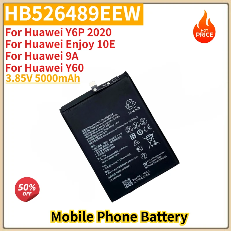 HB526489EEW High Quality Phone Battery 3.85V 5000mAh For Huawei Y6P / Enjoy 10E / 9A / Y60 Brand New Replacement Battery
HB526489EEW High Quality Phone Battery 3.85V 5000mAh For Huawei Y6P / Enjoy 10E / 9A / Y60 Brand New Replacement Battery