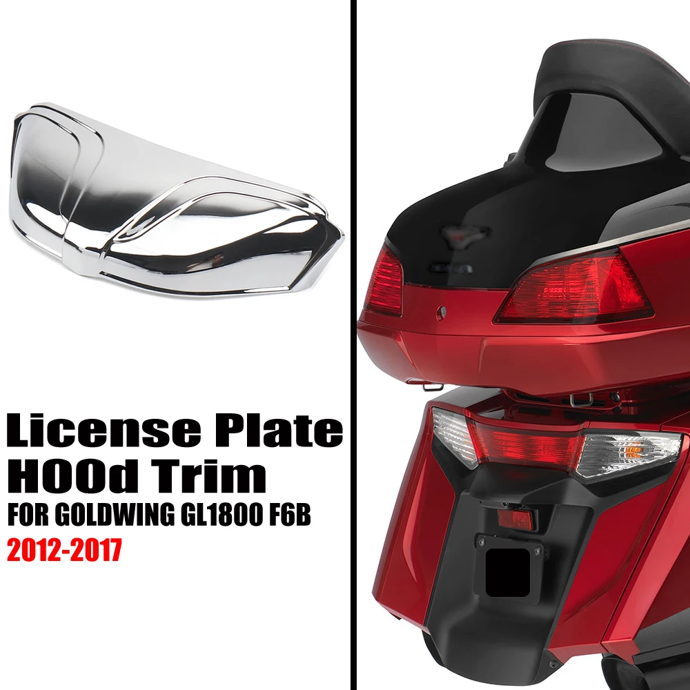 New Motorcycle Accessories Chrome For Honda Gold wing Goldwing GL 1800 GL1800 F6B 2012-2017 Rear License Plate Hood Trim Cover
New Motorcycle Accessories Chrome For Honda Gold wing Goldwing GL 1800 GL1800 F6B 2012-2017 Rear License Plate Hood Trim Cover