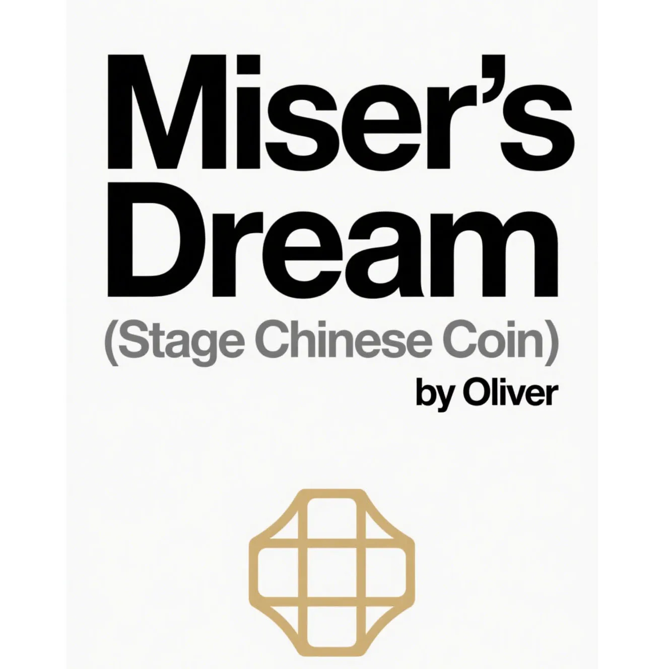 Miser's Dream от Oliver Magic Классические фокусы Трюк 55 мм Иллюзионный реквизит крупным планом (Сценическая китайская монета)
Miser's Dream от Oliver Magic Классические фокусы Трюк 55 мм Иллюзионный реквизит крупным планом (Сценическая китайская монета)