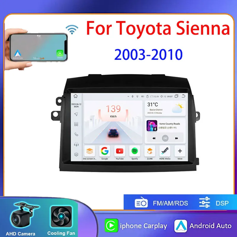 9" Android13 For Toyota Sienna 2004-2010 Wireless Carplay Car Stereo Radio Reverse Image Multimedia Video Player Stereo GPS
9" Android13 For Toyota Sienna 2004-2010 Wireless Carplay Car Stereo Radio Reverse Image Multimedia Video Player Stereo GPS