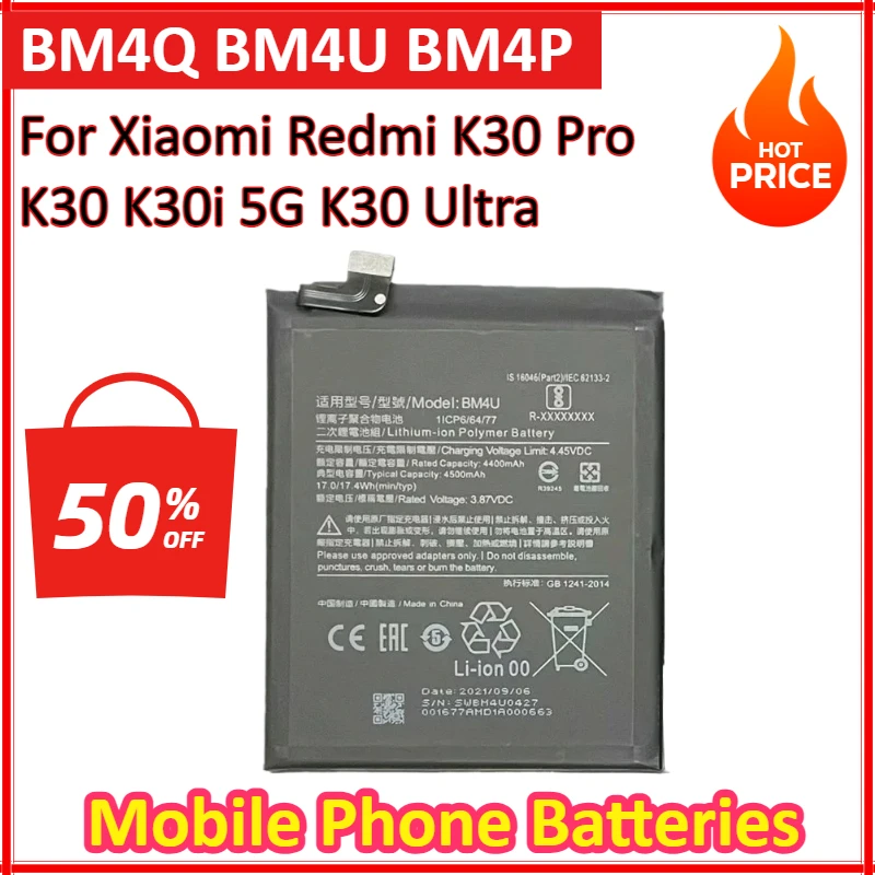 New BM4Q BM4U BM4P Mobile Phone Battery for Xiaomi Redmi K30 Pro K30 K30i 5G K30 Ultra Supreme Version Batteries
New BM4Q BM4U BM4P Mobile Phone Battery for Xiaomi Redmi K30 Pro K30 K30i 5G K30 Ultra Supreme Version Batteries