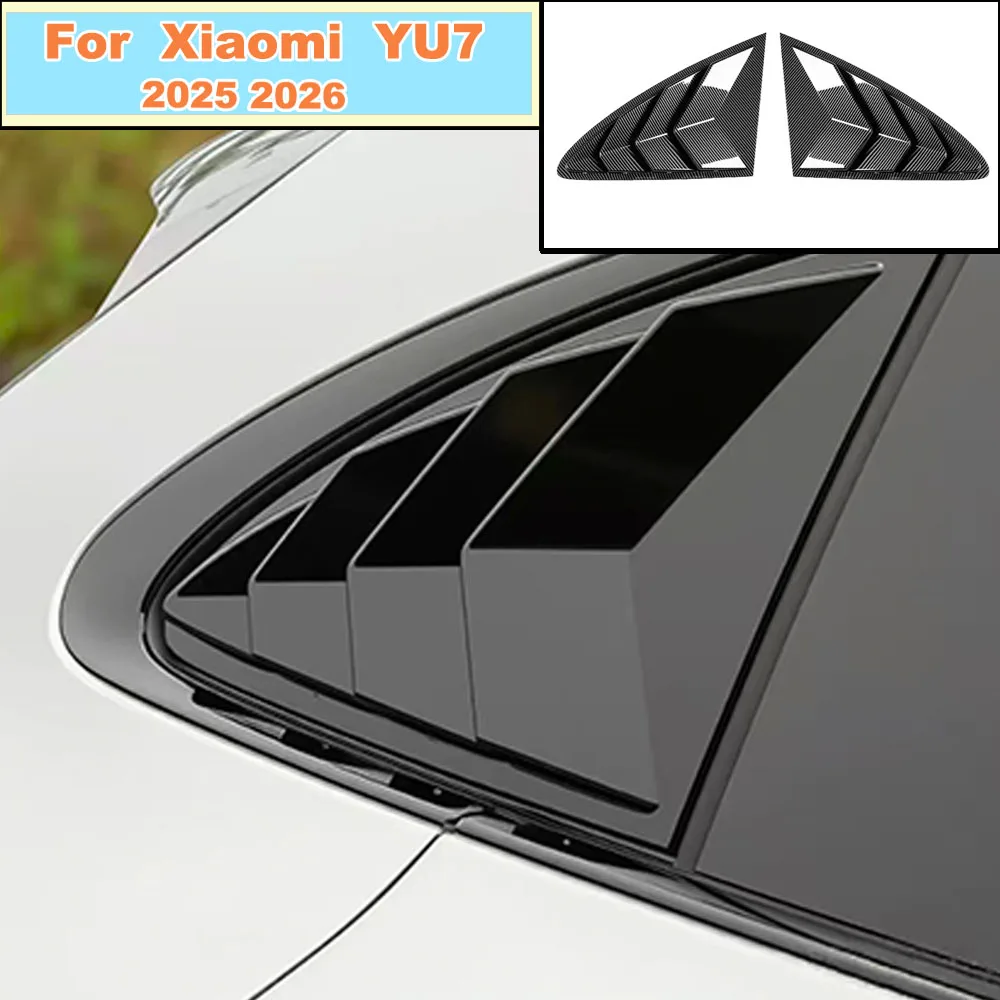 5D Rear Side Window Vent Shutter Trim For Xiaomi YU7 2025 2026 Automotive Exterior Accessories
5D Rear Side Window Vent Shutter Trim For Xiaomi YU7 2025 2026 Automotive Exterior Accessories