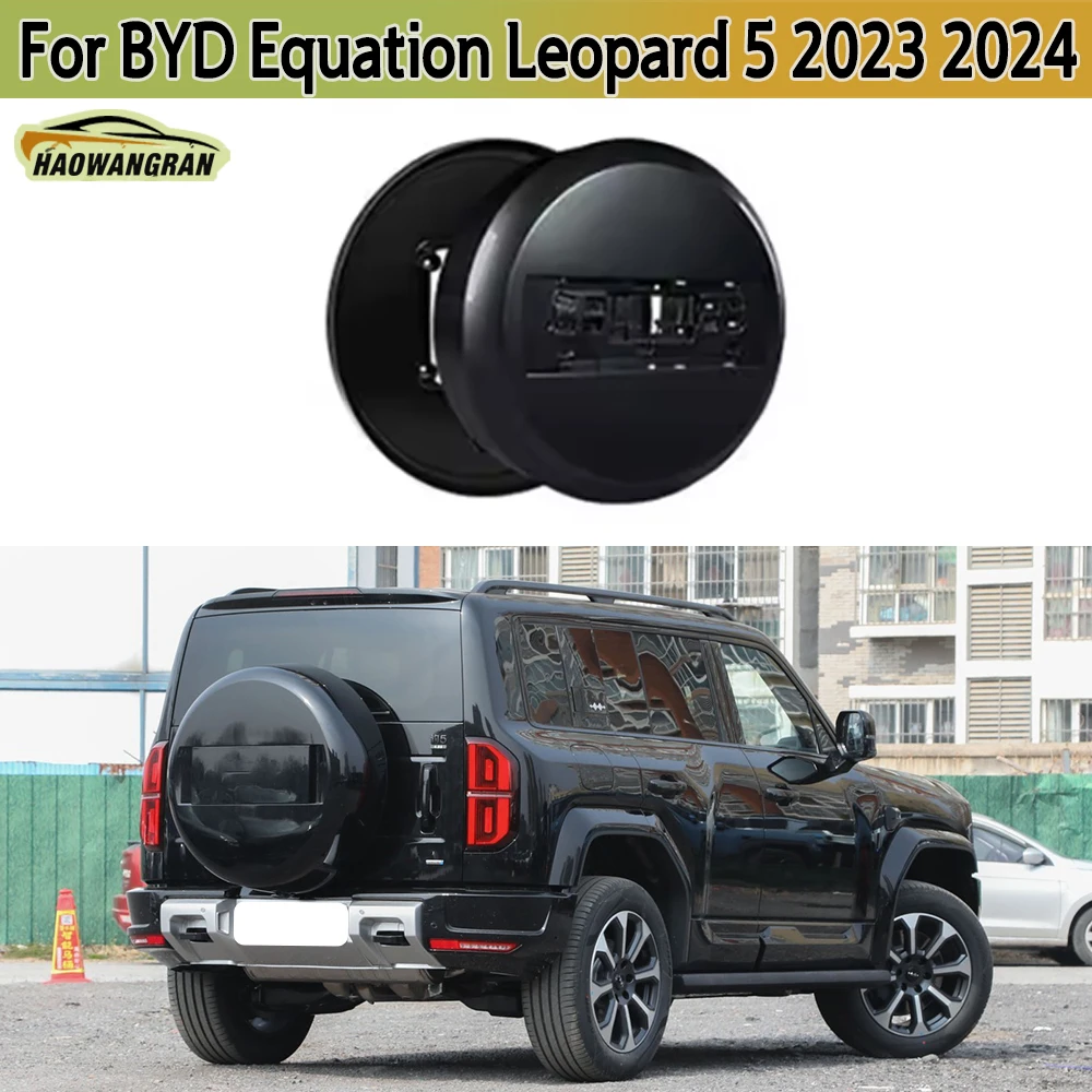 Rear Tailgate Tire Housing For BYD Equation Leopard 5 2023 2024 18 inches Spare Tire Cover Off-road Accessories Protective cover
Rear Tailgate Tire Housing For BYD Equation Leopard 5 2023 2024 18 inches Spare Tire Cover Off-road Accessories Protective cover