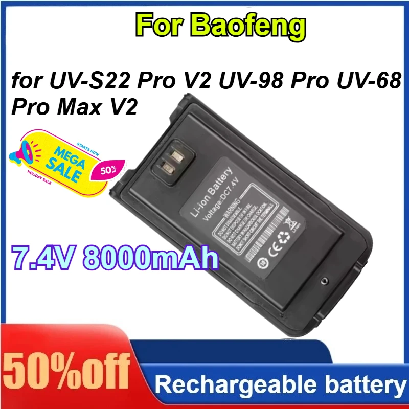 For Baofeng 7.4V 8000mAh for UV-S22 Pro V2 UV-98 Pro UV-68 Pro Max V2 Walkie Talkie Type-C Charging Radio Rechargeable Batteries
For Baofeng 7.4V 8000mAh for UV-S22 Pro V2 UV-98 Pro UV-68 Pro Max V2 Walkie Talkie Type-C Charging Radio Rechargeable Batteries
