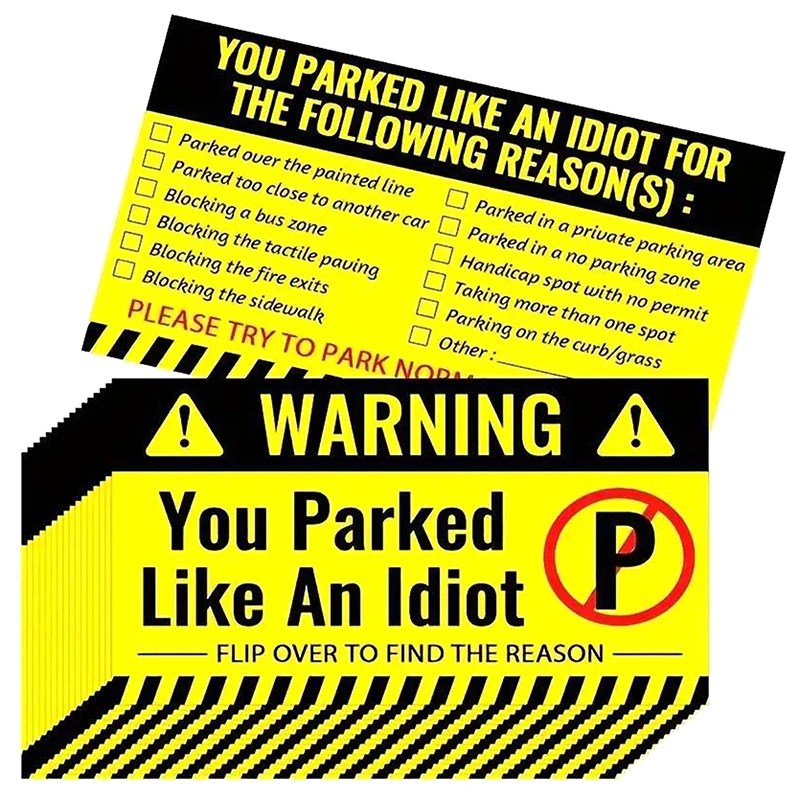 50Pcs Funny Bad Parking Cards You Parked Like An Idiot Cardboard Parking Violation Warning Cards With Multiple Reasons
50Pcs Funny Bad Parking Cards You Parked Like An Idiot Cardboard Parking Violation Warning Cards With Multiple Reasons