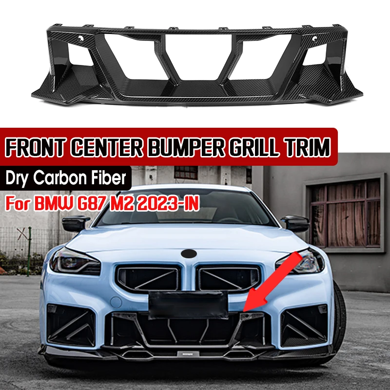 Real Dry Carbon Fiber Front Center Bumper Grill Trim for For BMW 2 Series G87 M2 2023-IN Low bumper grill Car Styling Parts
Real Dry Carbon Fiber Front Center Bumper Grill Trim for For BMW 2 Series G87 M2 2023-IN Low bumper grill Car Styling Parts