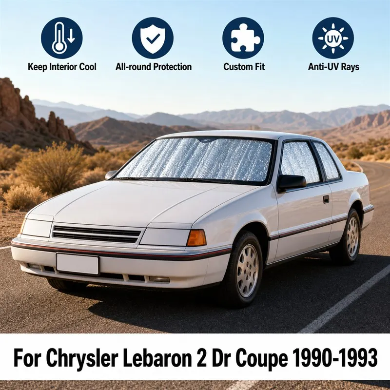 For Chrysler Lebaron 2 Dr Coupe 1990-1993 Full Set Car Window Sunshades UV Block Privacy Heat Insulated Foldable Car Curtain
For Chrysler Lebaron 2 Dr Coupe 1990-1993 Full Set Car Window Sunshades UV Block Privacy Heat Insulated Foldable Car Curtain
