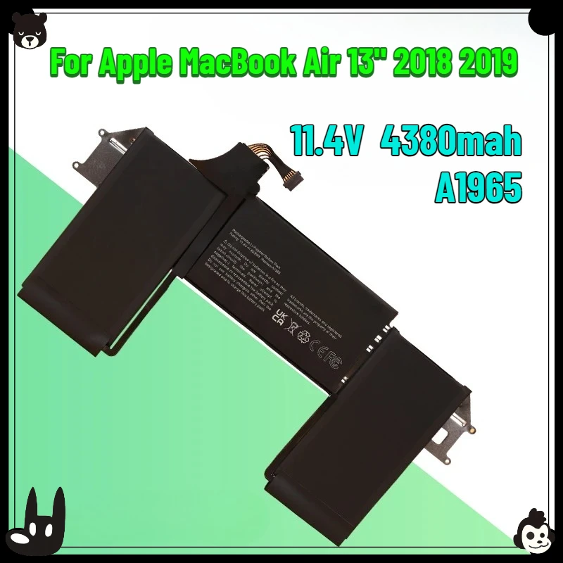 11.4V 4380mah A1965 Laptop Battery for Apple MacBook Air 13" 2018 2019 Laptop A2179 Early 2020 EMC 3184 EMC3302
11.4V 4380mah A1965 Laptop Battery for Apple MacBook Air 13" 2018 2019 Laptop A2179 Early 2020 EMC 3184 EMC3302