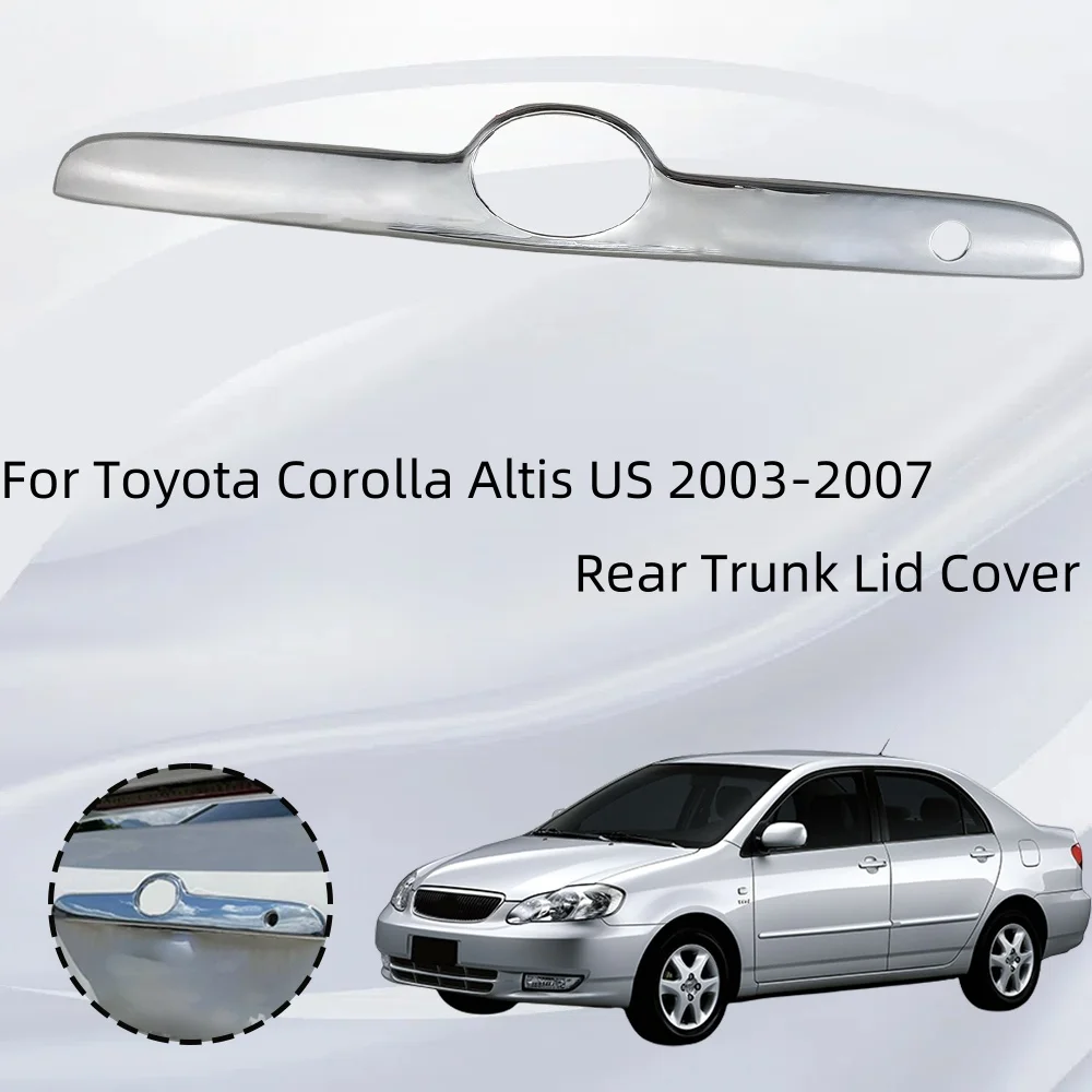 Car Stickers Car Accessories 100% New Chrome Rear Trunk Lid Covers For Toyota Corolla Altis US 2003 2004 2005 2006 2007
Car Stickers Car Accessories 100% New Chrome Rear Trunk Lid Covers For Toyota Corolla Altis US 2003 2004 2005 2006 2007