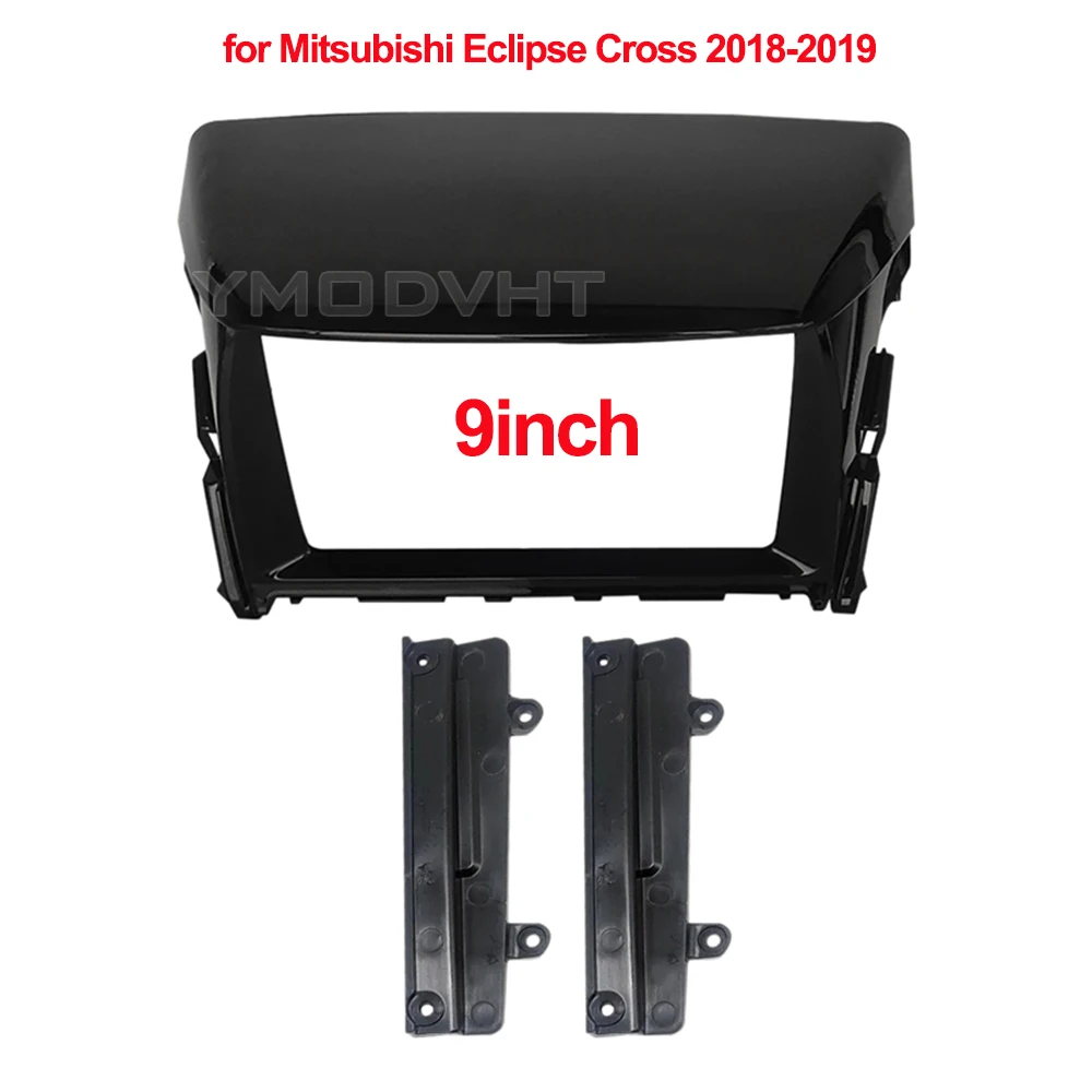 9inch Car Radio Fascia for Mitsubishi Eclipse Cross 2018-2019 Special Dash Trim Kit Frame Panel GPS Navigation Car Refitting
9inch Car Radio Fascia for Mitsubishi Eclipse Cross 2018-2019 Special Dash Trim Kit Frame Panel GPS Navigation Car Refitting