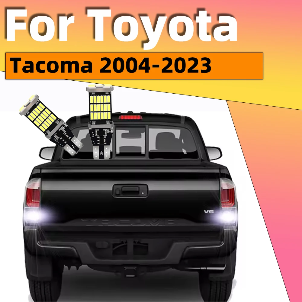 2Pcs LED Backup Lamp For Toyota Tacoma 2004-2014 2015 2016 2017 2018 2019 2020 2021 2022 2023 LED Reverse Light Bulbs Canbus 12V
2Pcs LED Backup Lamp For Toyota Tacoma 2004-2014 2015 2016 2017 2018 2019 2020 2021 2022 2023 LED Reverse Light Bulbs Canbus 12V