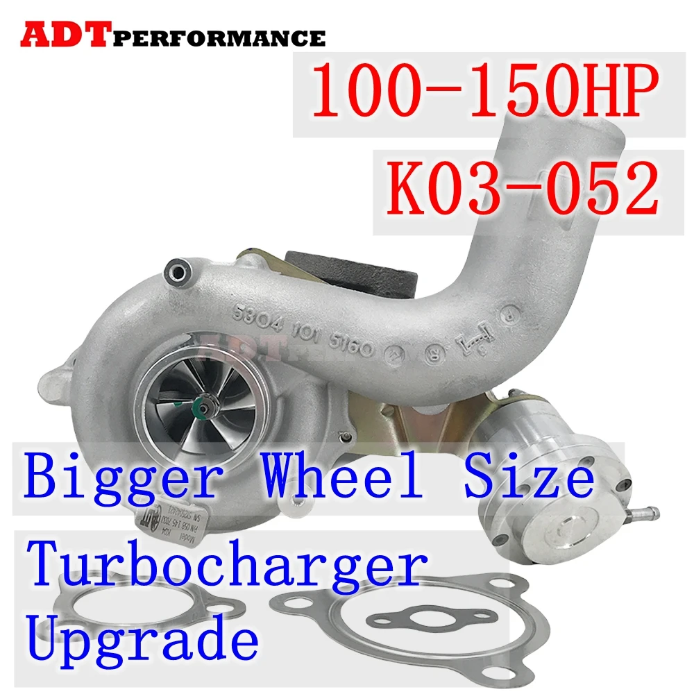 Turbocharger Upgrade Increase 100-150HP K03 K03-052 53039880052 for Audi TT 1.8T (8N) 1999-2006 year 180HP AUM/AUQ/ARY
Turbocharger Upgrade Increase 100-150HP K03 K03-052 53039880052 for Audi TT 1.8T (8N) 1999-2006 year 180HP AUM/AUQ/ARY