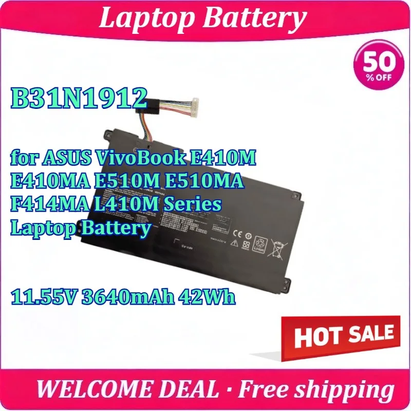 New B31N1912 for ASUS VivoBook E410M E410MA E510M E510MA F414MA L410M Series Laptop Battery 11.55V 3640mAh 42Wh
New B31N1912 for ASUS VivoBook E410M E410MA E510M E510MA F414MA L410M Series Laptop Battery 11.55V 3640mAh 42Wh