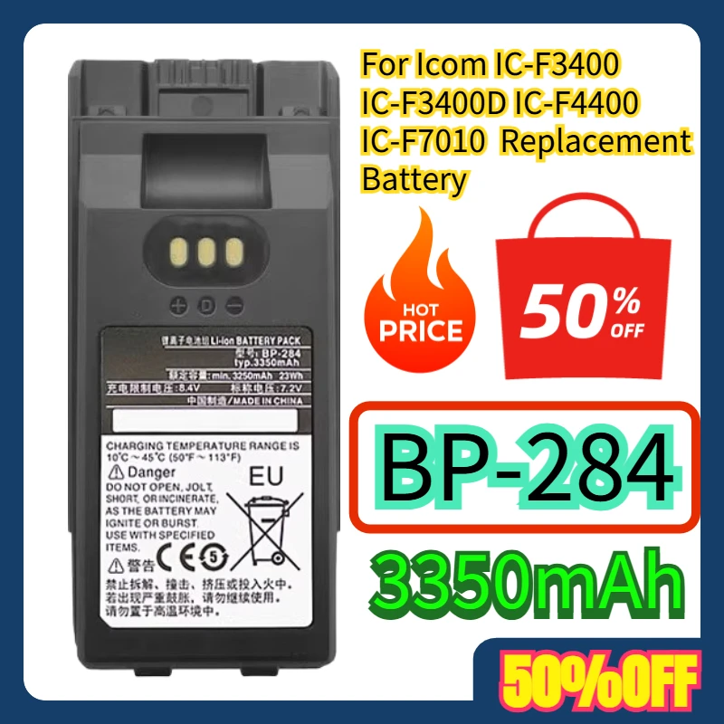 For Icom IC-F3400 IC-F3400D IC-F4400 IC-F7010 3350mAh BP-284 Replacement Battery
For Icom IC-F3400 IC-F3400D IC-F4400 IC-F7010 3350mAh BP-284 Replacement Battery