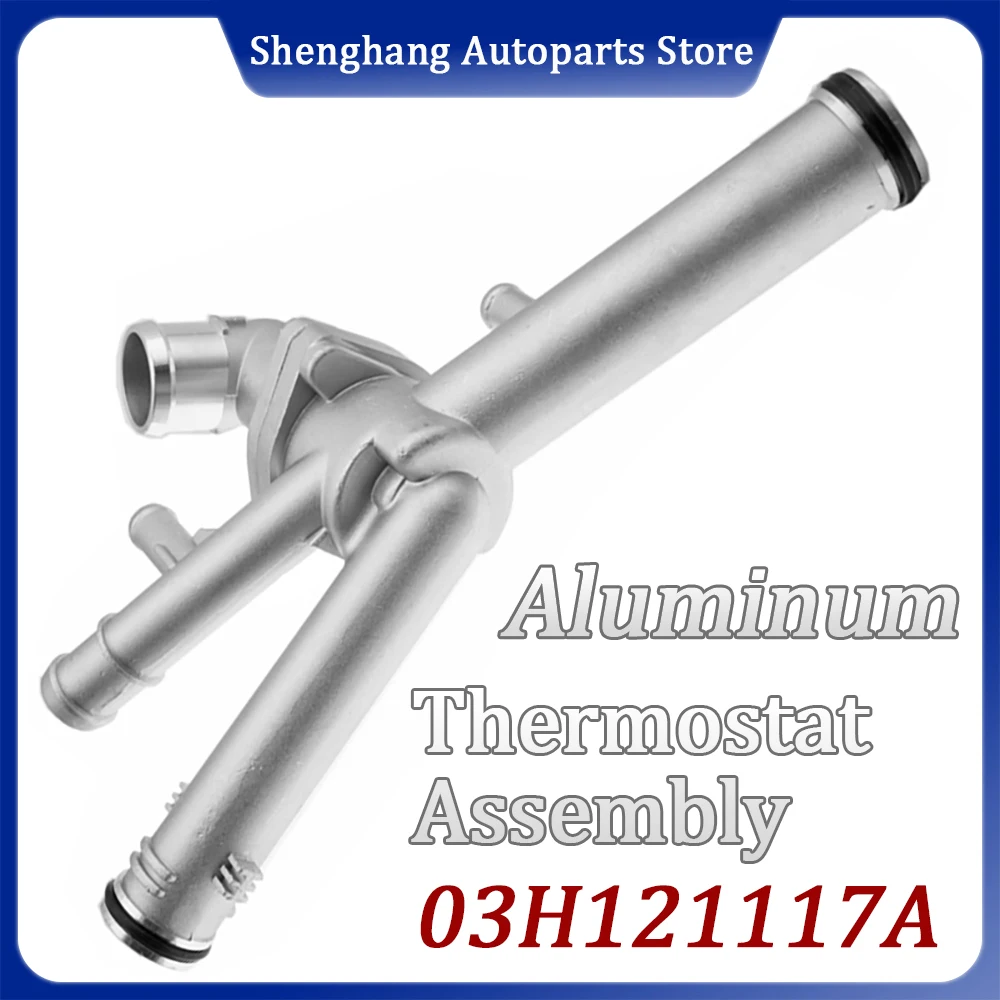 03H121117A 03H121121C 95510606000 Aluminum Thermostat For VW Passat CC Touareg Phaeton Eos Audi Q7 Skoda Superb Porsche Cayenne
03H121117A 03H121121C 95510606000 Aluminum Thermostat For VW Passat CC Touareg Phaeton Eos Audi Q7 Skoda Superb Porsche Cayenne