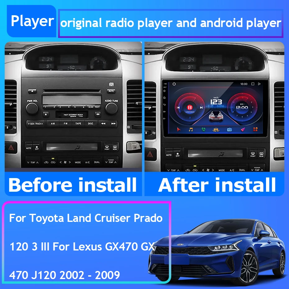 Car Radio Android 13 For Toyota Land Cruiser Prado 120 3 III For Lexus GX470 GX 470 J120 2002 - 2009 GPS Navigation DVD
Car Radio Android 13 For Toyota Land Cruiser Prado 120 3 III For Lexus GX470 GX 470 J120 2002 - 2009 GPS Navigation DVD