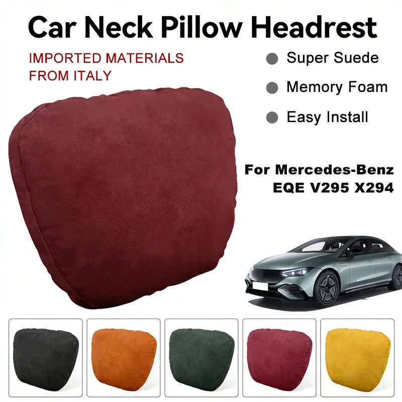 Italy Suede Car Neck Rest Pillow For Mercedes-Benz EQE V295 X294 Seat Head Neck Support Cushion Auto Interior Accessories
Italy Suede Car Neck Rest Pillow For Mercedes-Benz EQE V295 X294 Seat Head Neck Support Cushion Auto Interior Accessories