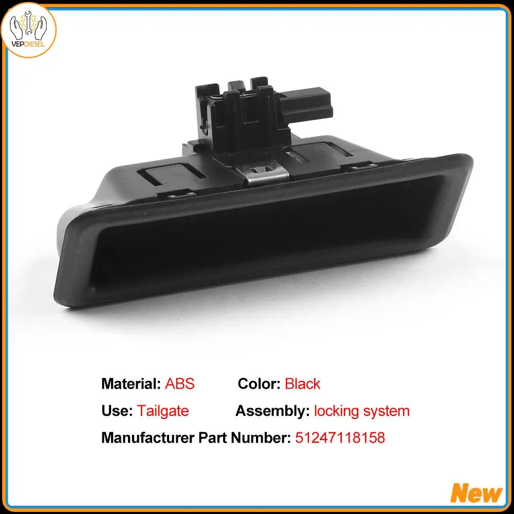 51247118158 7118158 New Rear Door Switch Trunk Handle For E60 E61 E90 E91 E92 E93 E70 E88 E71 E72 E84 1 3 5 Series X1 X3 X5 X6
51247118158 7118158 New Rear Door Switch Trunk Handle For E60 E61 E90 E91 E92 E93 E70 E88 E71 E72 E84 1 3 5 Series X1 X3 X5 X6