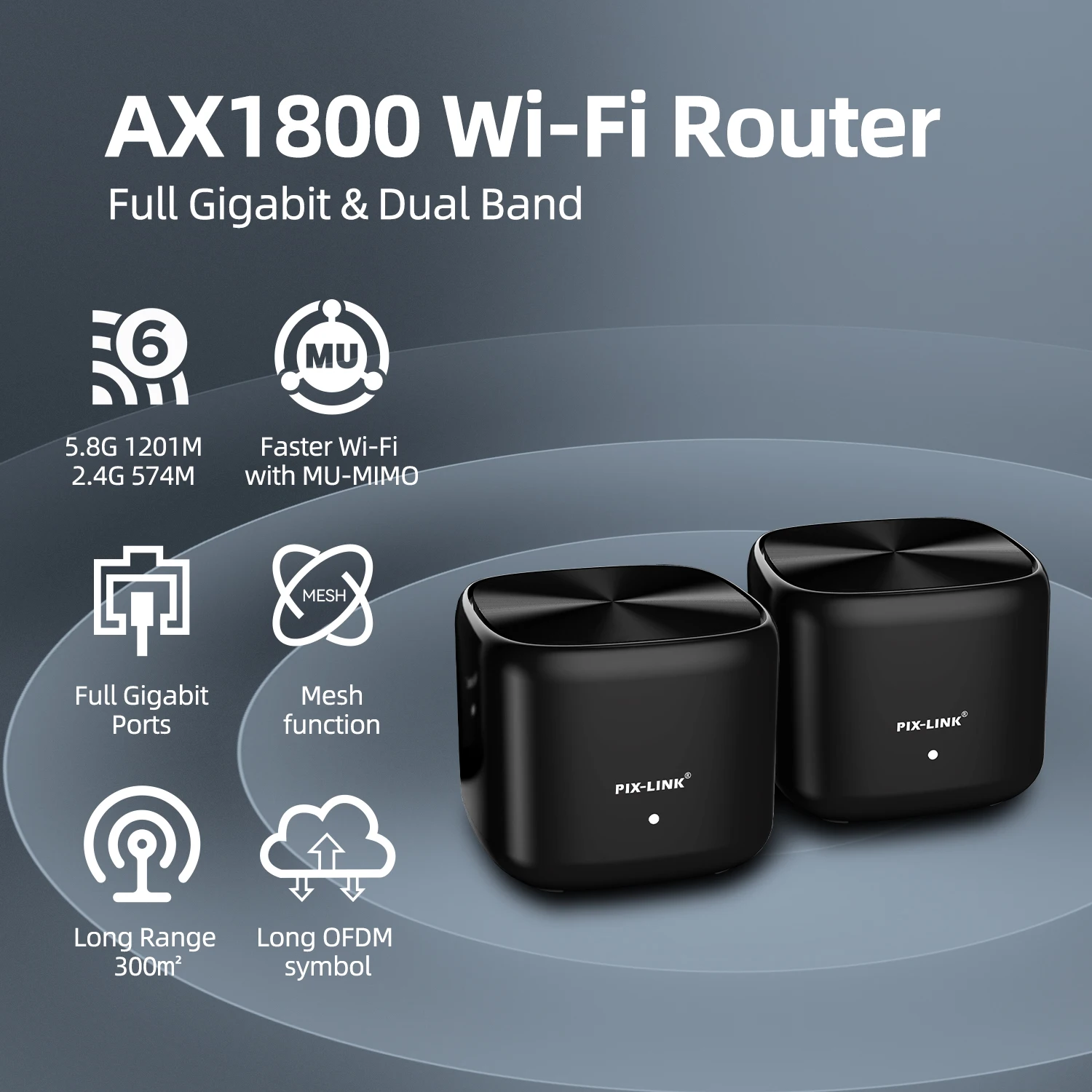 PIX-LINK WMS07 AX1800M WiFi 6 Mesh System Router Dual-Band Wireless Router High Speed up to 1.8Gbps EU/US/UK Plug Hot Sale 2Pack
PIX-LINK WMS07 AX1800M WiFi 6 Mesh System Router Dual-Band Wireless Router High Speed up to 1.8Gbps EU/US/UK Plug Hot Sale 2Pack