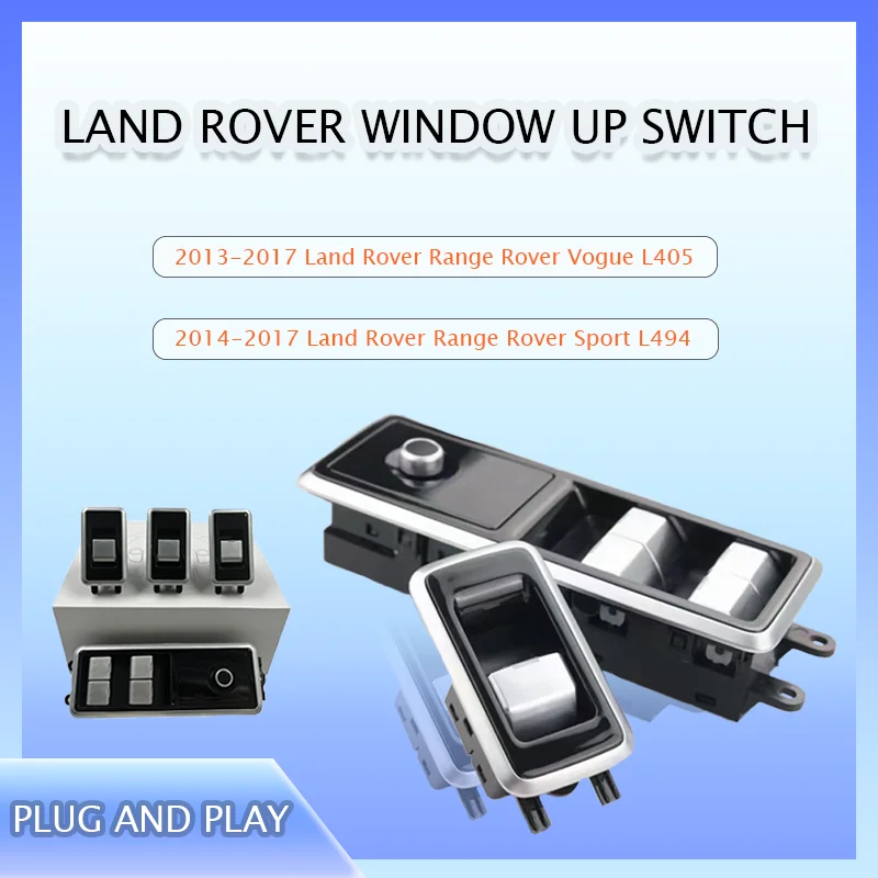 Electric Window Switch Lifter For Land Range Rover Vogue L405 Sport L494 2013-2017
Electric Window Switch Lifter For Land Range Rover Vogue L405 Sport L494 2013-2017