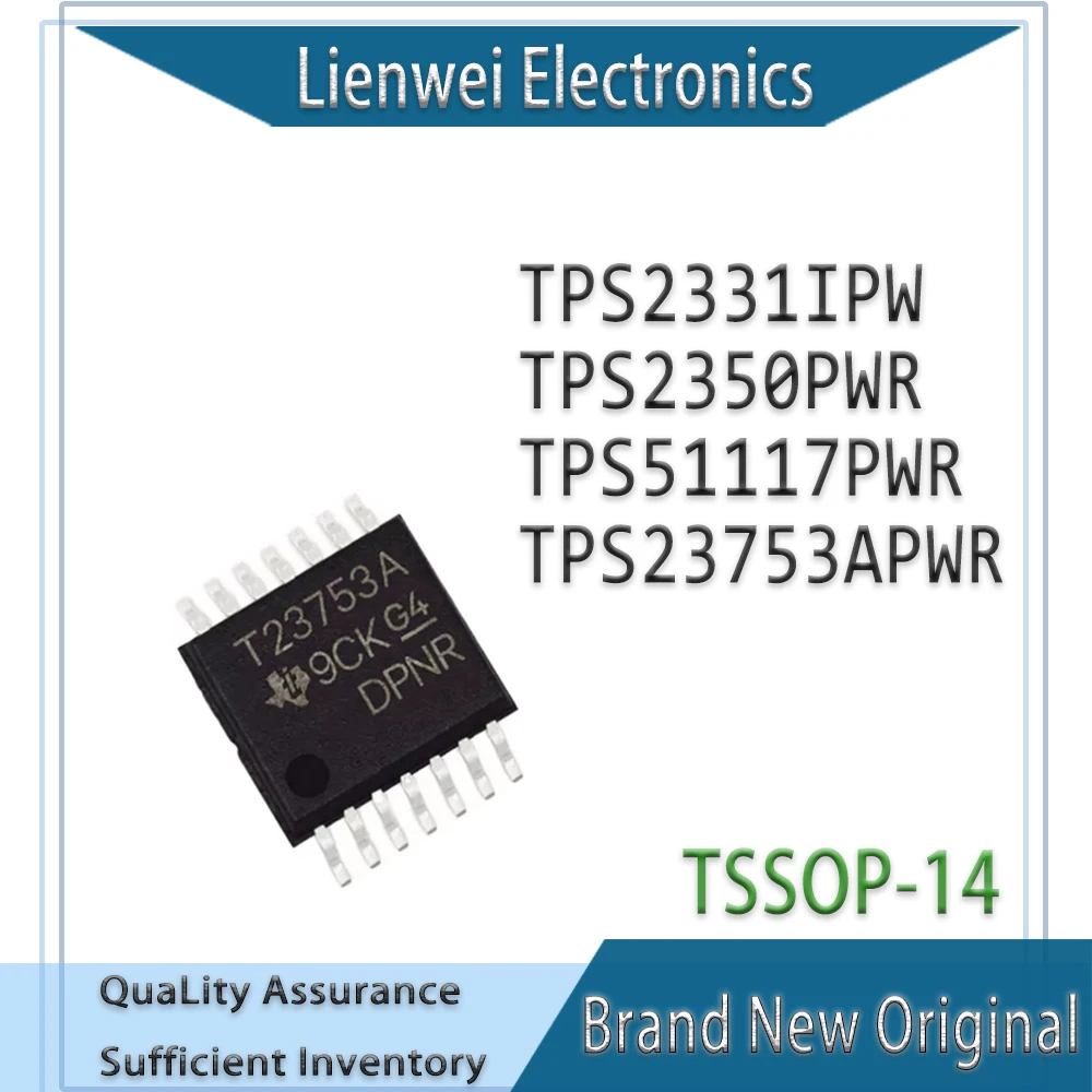 100% New Original PD2331I TPS2350 51117 T23753A TPS2331IPW TPS2350PWR TPS51117PWR TPS23753APWR IC Chipset TSSOP-14
100% New Original PD2331I TPS2350 51117 T23753A TPS2331IPW TPS2350PWR TPS51117PWR TPS23753APWR IC Chipset TSSOP-14