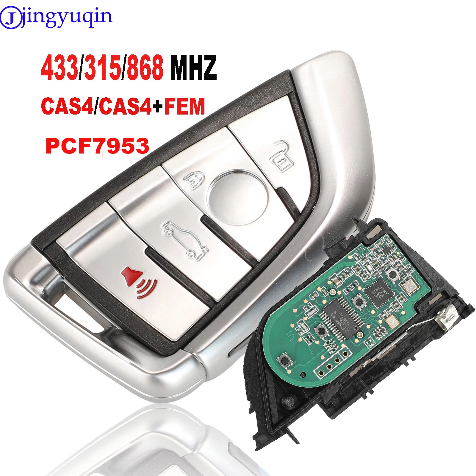 jingyuqin 4buttons Smart Remote Key Fob 315MHz/ 434MHz For BMW CAS4 CAS1 2 3 4 5 6 7 X5 X6 CAS4+ FEM 2011-2017 PCF7953
jingyuqin 4buttons Smart Remote Key Fob 315MHz/ 434MHz For BMW CAS4 CAS1 2 3 4 5 6 7 X5 X6 CAS4+ FEM 2011-2017 PCF7953