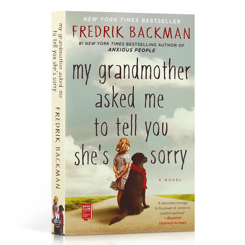 My Grandmother Asked Me to Tell You She's Sorry,A heartwarming novel about the enlightenment of life for children aged 10 to 14
My Grandmother Asked Me to Tell You She's Sorry,A heartwarming novel about the enlightenment of life for children aged 10 to 14