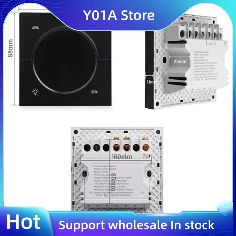 Y01A Infinite Knob MOSFET Dimmer Regulator Zigbee 3.0 PC Panel Wall Light Switch Digital LCD Trailing Edge Dimming
Y01A Infinite Knob MOSFET Dimmer Regulator Zigbee 3.0 PC Panel Wall Light Switch Digital LCD Trailing Edge Dimming