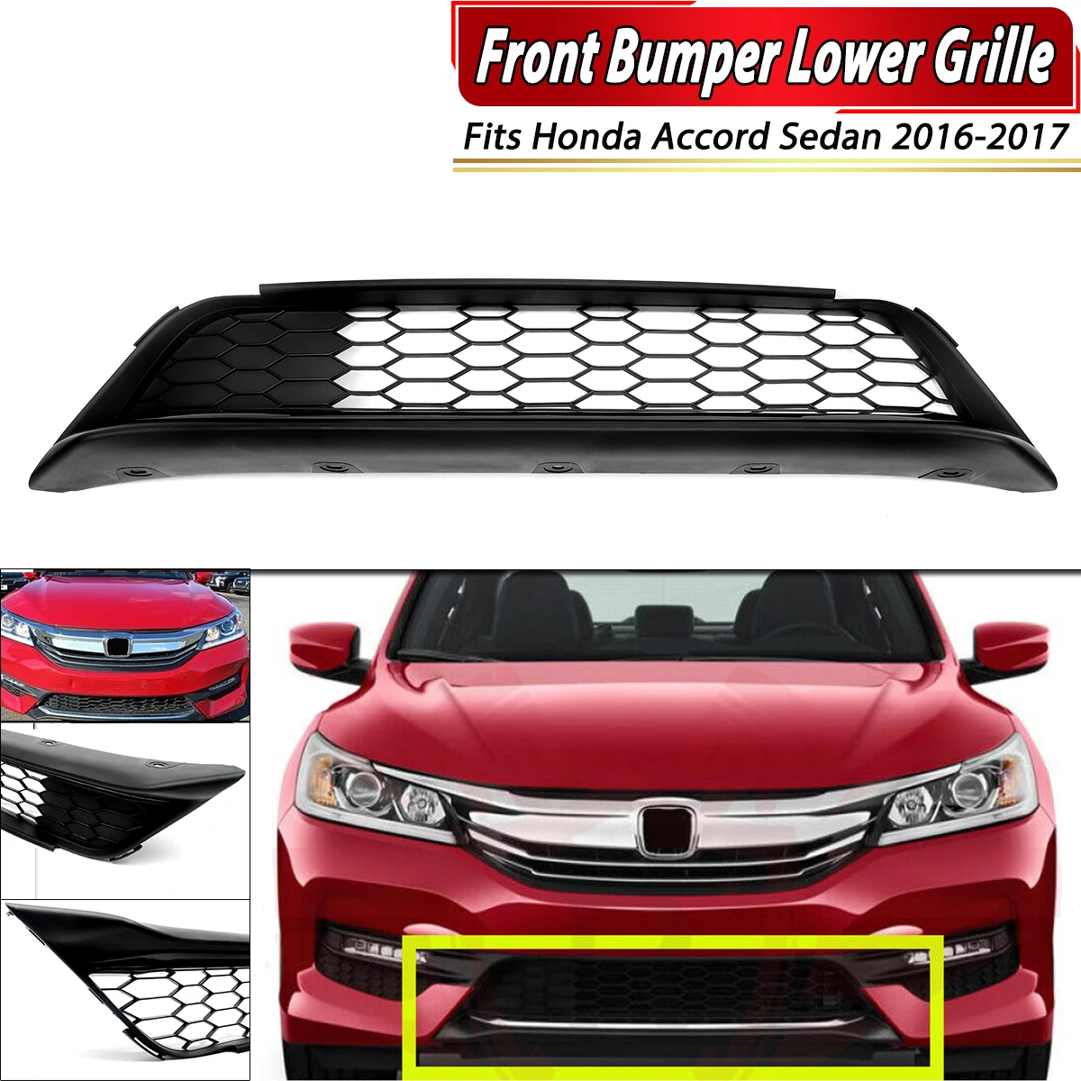 Grille For 2016-2017 Honda Accord Sedan 71152T2FA50 Honeycomb Front Bumper Lower Grille
Grille For 2016-2017 Honda Accord Sedan 71152T2FA50 Honeycomb Front Bumper Lower Grille