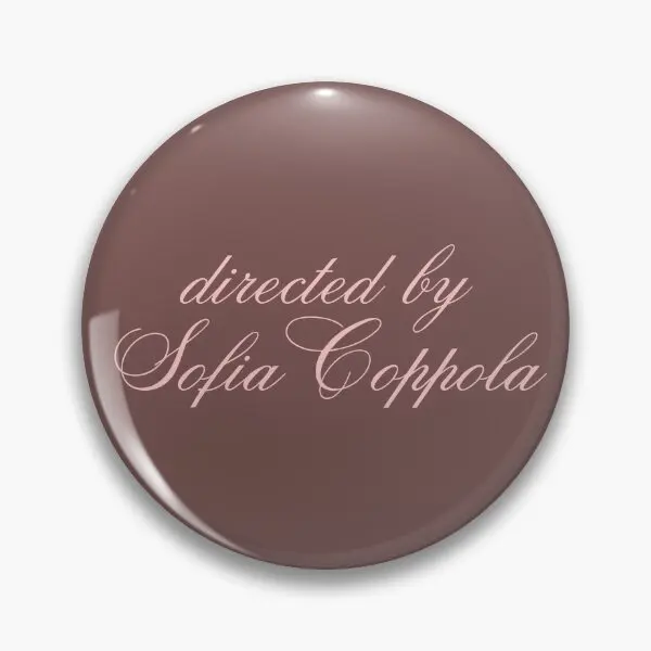 Directed By Sofia Coppola Soft Button Pin Fashion Hat Women Jewelry Metal Collar Cartoon Lapel Pin Lover Funny Brooch Decor
Directed By Sofia Coppola Soft Button Pin Fashion Hat Women Jewelry Metal Collar Cartoon Lapel Pin Lover Funny Brooch Decor