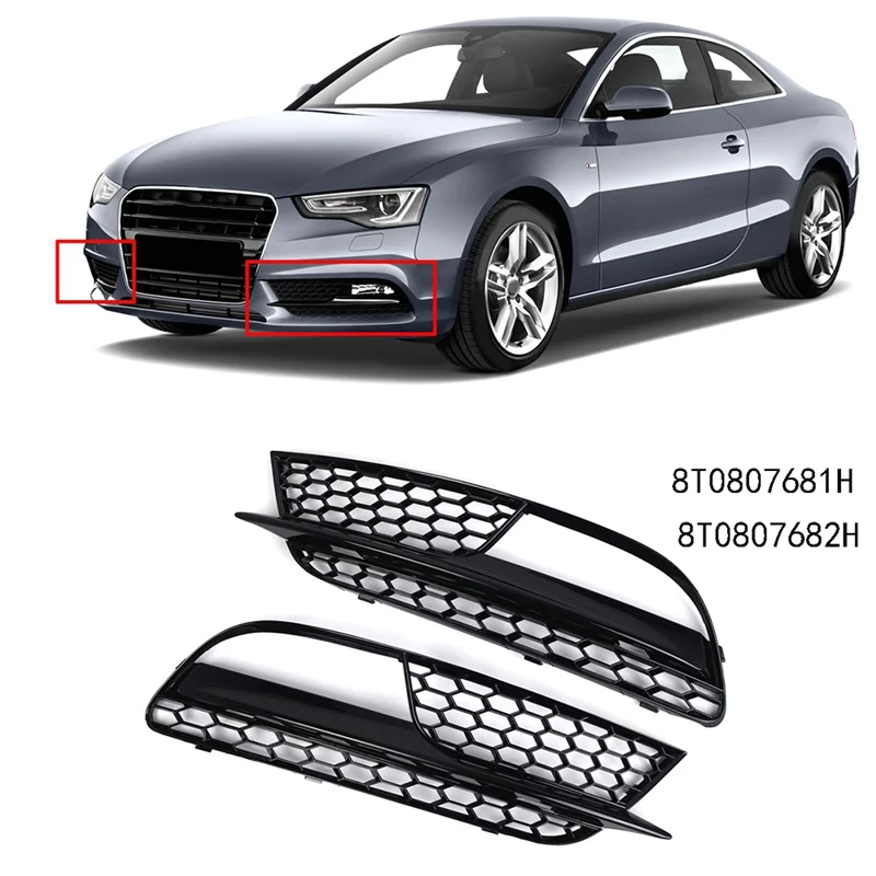 1Pair Car Front Bumper Fog Light Grille Cover For A5 2012-2015 8T0807681H 8T0807682H
1Pair Car Front Bumper Fog Light Grille Cover For A5 2012-2015 8T0807681H 8T0807682H