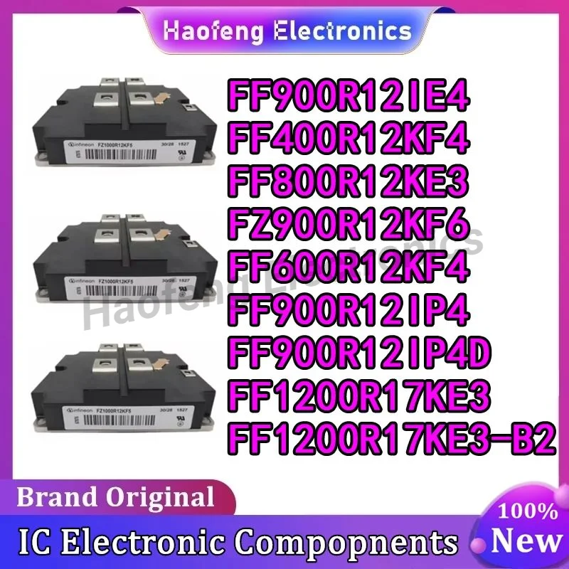 МОДУЛЬ FF400R12KF4 FF800R12KE3 FZ900R12KF6 FF600R12KF4 FF900R12IP4D FF900R12IP4 FF900R12IE4 FF1200R17KE3 FF1200R17KE3-B2
МОДУЛЬ FF400R12KF4 FF800R12KE3 FZ900R12KF6 FF600R12KF4 FF900R12IP4D FF900R12IP4 FF900R12IE4 FF1200R17KE3 FF1200R17KE3-B2