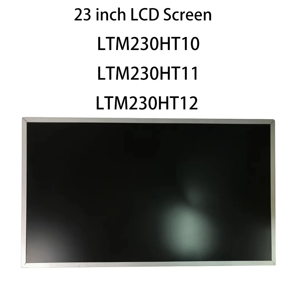 New LCD monitor LTM230HT10 LTM230HT11 LTM230HT12 23 inch LCD Screen Display for Lenovo AIO Replacement
New LCD monitor LTM230HT10 LTM230HT11 LTM230HT12 23 inch LCD Screen Display for Lenovo AIO Replacement