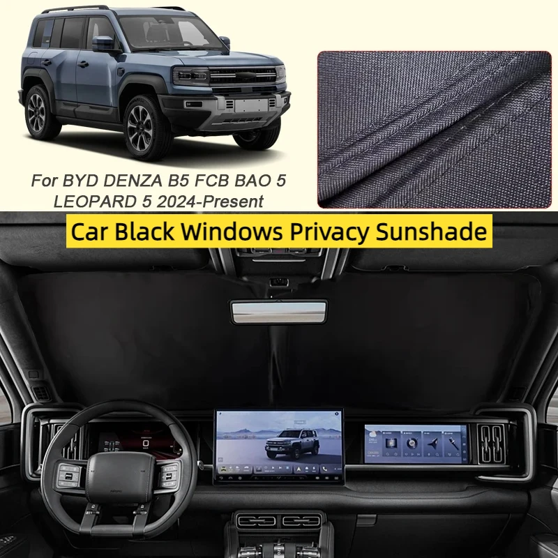 For BYD DENZA B5 FCB BAO 5 LEOPARD 5 2024-2026 Car Black Window Privacy Sunshade Anti-UV Heat Insulation Protect Cover Accessory
For BYD DENZA B5 FCB BAO 5 LEOPARD 5 2024-2026 Car Black Window Privacy Sunshade Anti-UV Heat Insulation Protect Cover Accessory