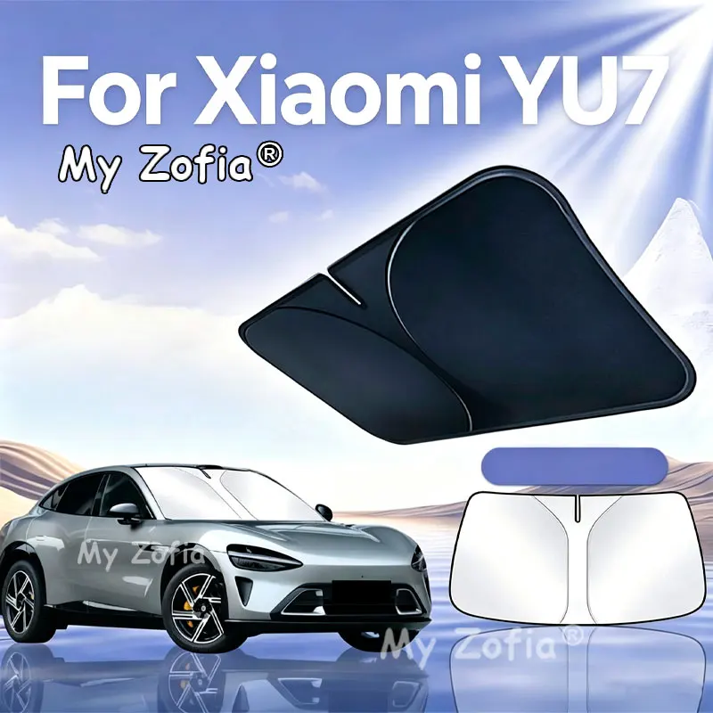 For Xiaomi YU7 2025 2026 Windshield Sun Shade UV Protection Heat Insulation Front Windshield Cover Foldable Accessories
For Xiaomi YU7 2025 2026 Windshield Sun Shade UV Protection Heat Insulation Front Windshield Cover Foldable Accessories
