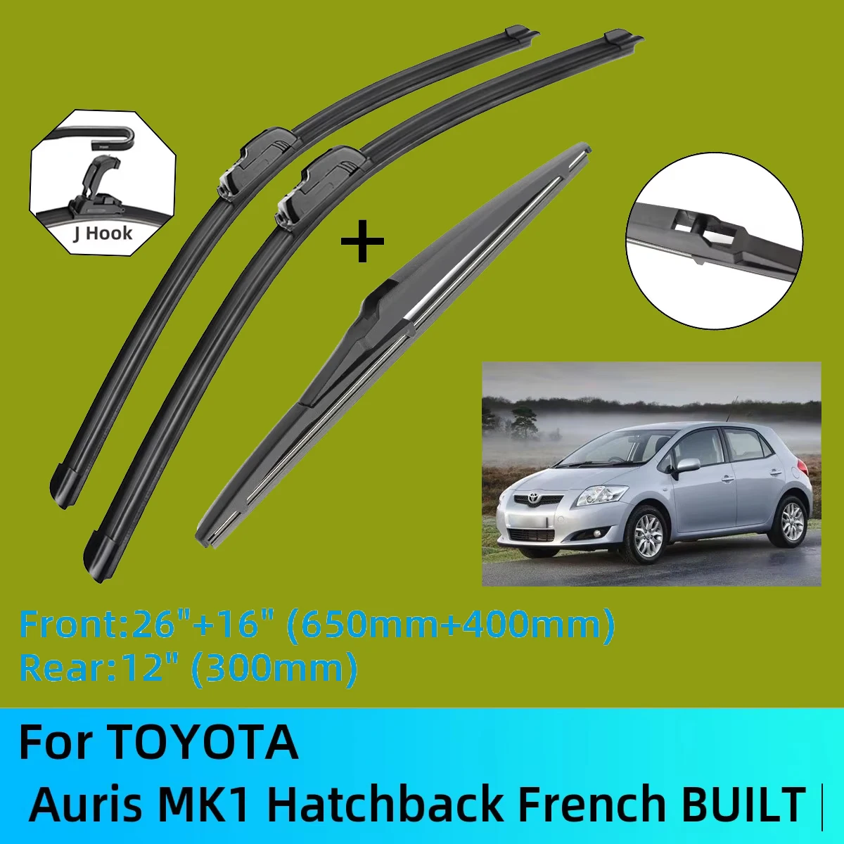 For TOYOTA Auris MK1 Hatchback French BUILT Front Rear Wiper Blades Brushes Cutter Accessories J U Hook 2006-2012 2011 2012
For TOYOTA Auris MK1 Hatchback French BUILT Front Rear Wiper Blades Brushes Cutter Accessories J U Hook 2006-2012 2011 2012