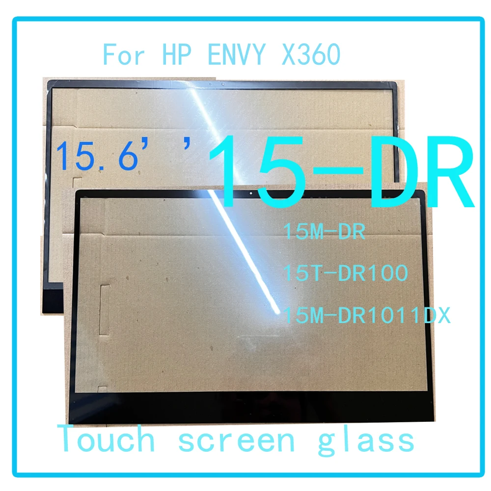 15.6" Laptop Touch Screen For HP ENVY X360 15-DR 15 DR 15M-DR 15T-DR100 15M-DR1011DX Series Touch Screen Digitizer Glass
15.6" Laptop Touch Screen For HP ENVY X360 15-DR 15 DR 15M-DR 15T-DR100 15M-DR1011DX Series Touch Screen Digitizer Glass