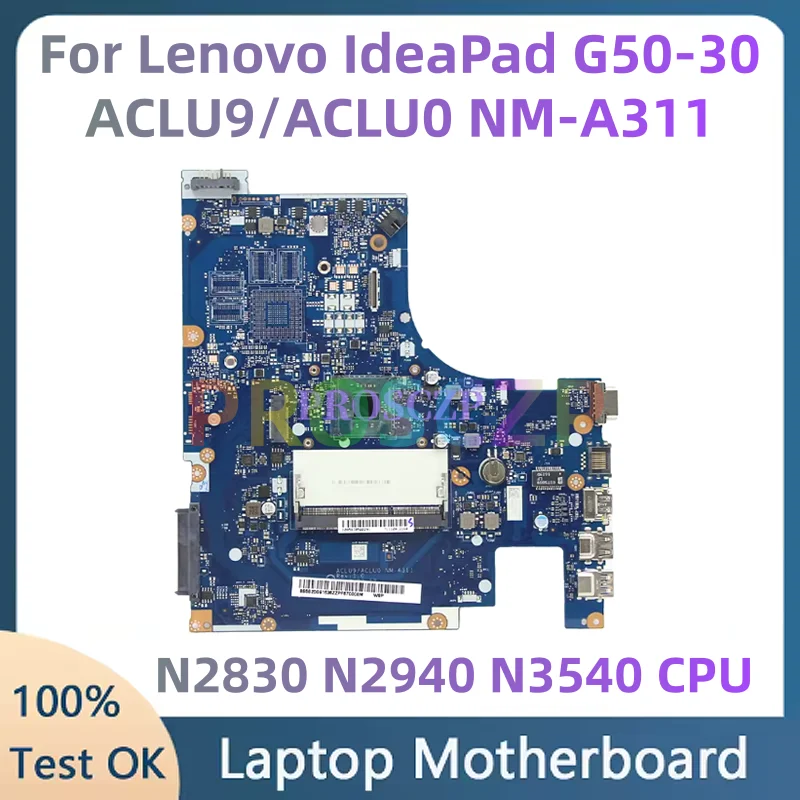 ACLU9/ACLU0 NM-A311 для Lenovo G40-30 G50-30 Материнская плата ноутбука с процессором Intel N2830 N2940 N3540 GT820M 1 ГБ-GPU (бесплатный радиатор)
ACLU9/ACLU0 NM-A311 для Lenovo G40-30 G50-30 Материнская плата ноутбука с процессором Intel N2830 N2940 N3540 GT820M 1 ГБ-GPU (бесплатный радиатор)