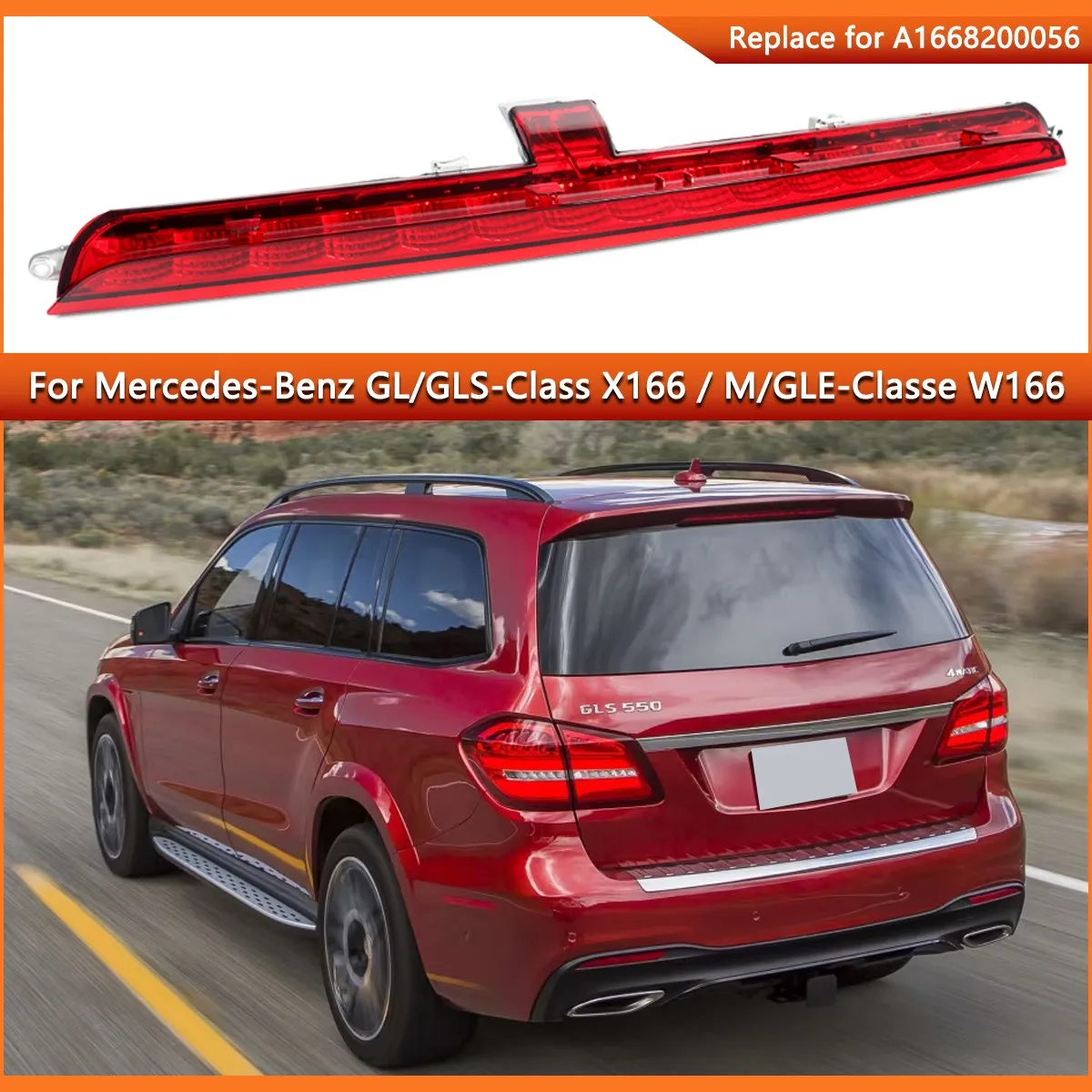Brake Light replace For Mercedes W166 X166 GLE350 GLE400 GLE550 GLS63 AMG Red Tail High Mount Third Brake Stop Light 1668200056
Brake Light replace For Mercedes W166 X166 GLE350 GLE400 GLE550 GLS63 AMG Red Tail High Mount Third Brake Stop Light 1668200056
