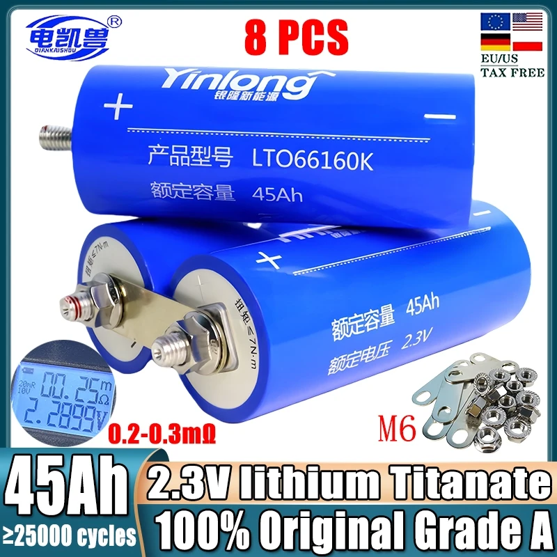 8 шт., 2,3 В, 45 Ач, новый литий-титанатный аккумулятор Yinlong LTo66160 10c, аккумуляторы низкотемпературных резисторов 12 В, 24 В
8 шт., 2,3 В, 45 Ач, новый литий-титанатный аккумулятор Yinlong LTo66160 10c, аккумуляторы низкотемпературных резисторов 12 В, 24 В